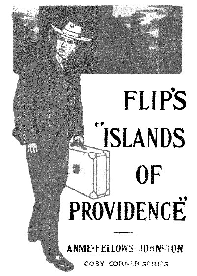 Flip's &ldquo;Islands of Providence&rdquo;