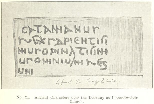 No. 21.  Ancient Characters over the Doorway at Llancadwaladr
Church